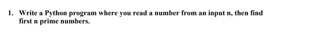 Solved 1. Write a Python program where you read a number | Chegg.com