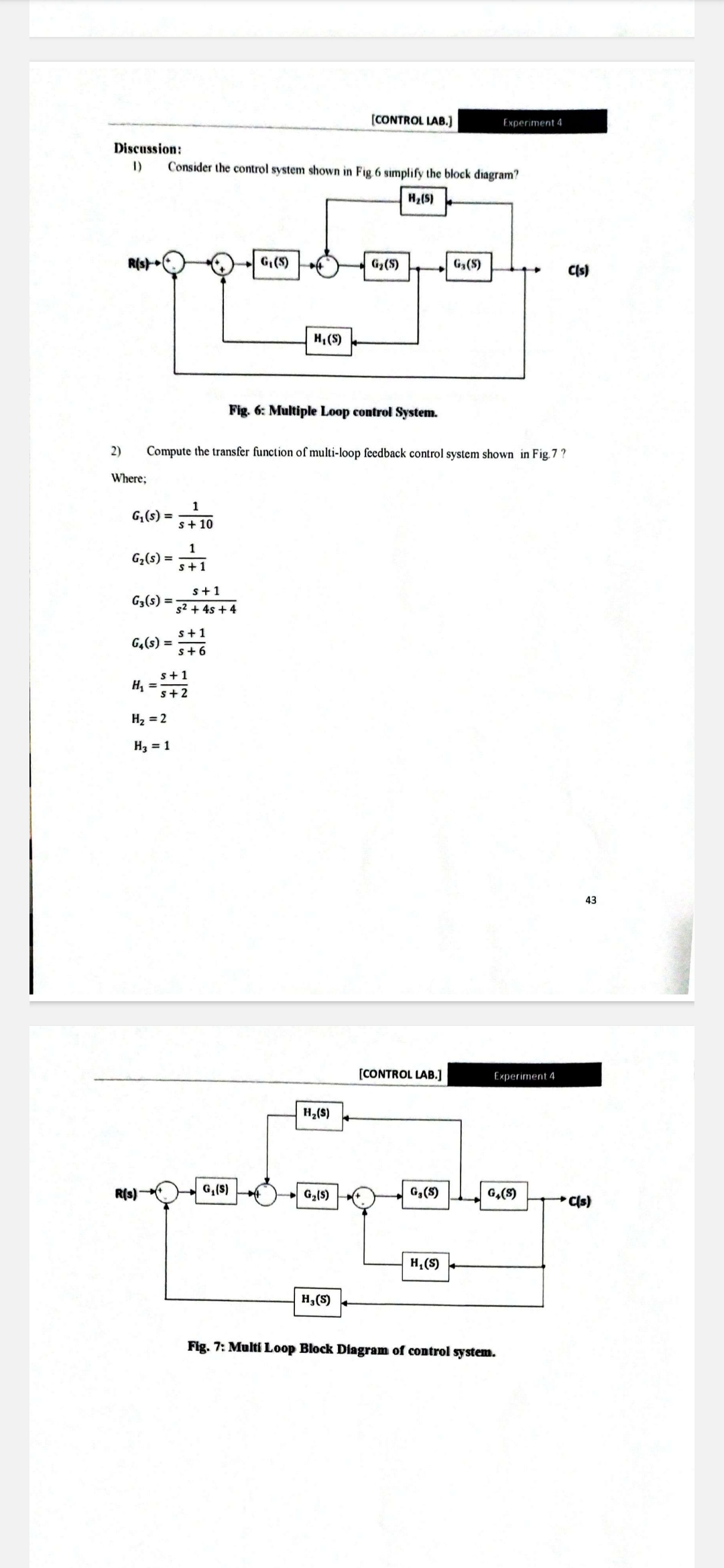 Solved Consider the multi-loop feedback system block diagram