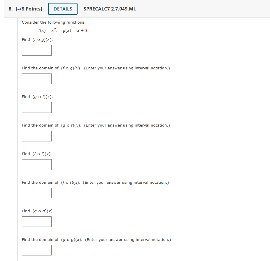 Solved Consider The Following Functions F X X2 G X X 8