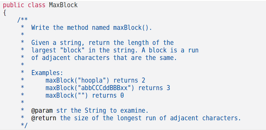 Solved Public Class MaxBlock \{ /∗∗ * Write The Method Named | Chegg.com