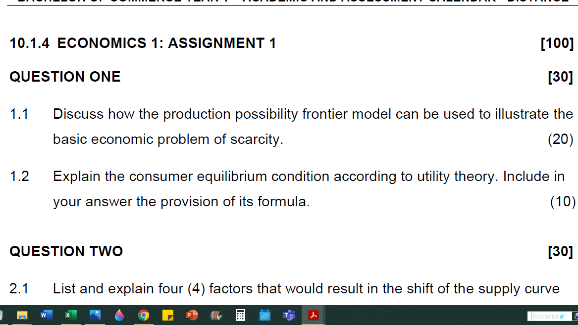 Solved 10.1.4 ECONOMICS 1: ASSIGNMENT 1 [100] QUESTION ONE | Chegg.com