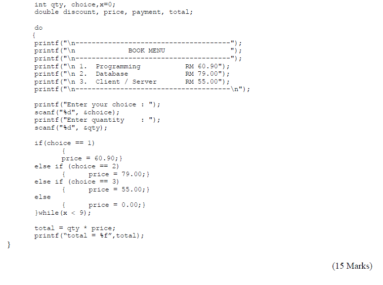 Solved Question 3 Study the code below and answer the | Chegg.com