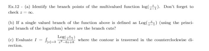 Solved Ex.12 - (a) Identify the branch points of the | Chegg.com