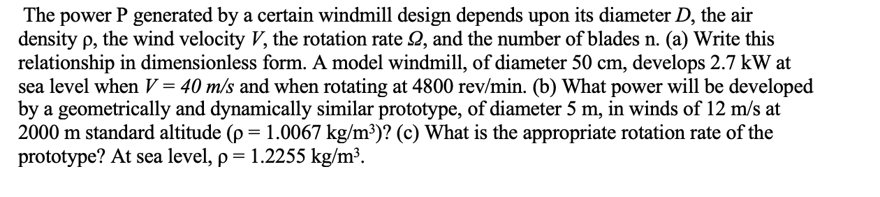 Solved The power P generated by a certain windmill design | Chegg.com