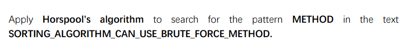 Solved Apply Horspool's algorithm to search for the pattern | Chegg.com