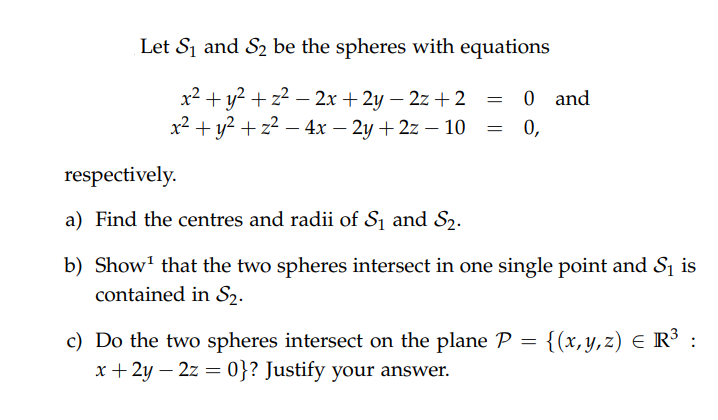 Solved Let S1 and S2 be the spheres with equations | Chegg.com