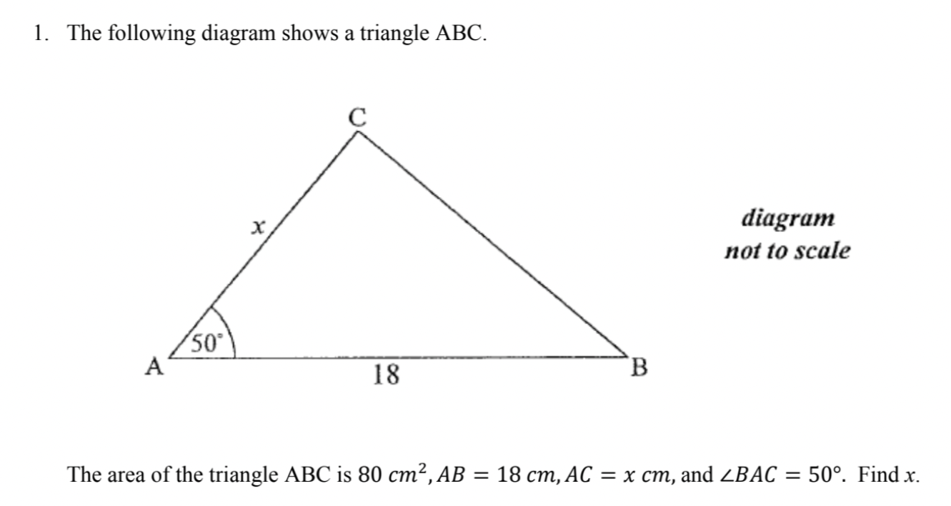 Solved 1. The following diagram shows a triangle ABC. с X | Chegg.com