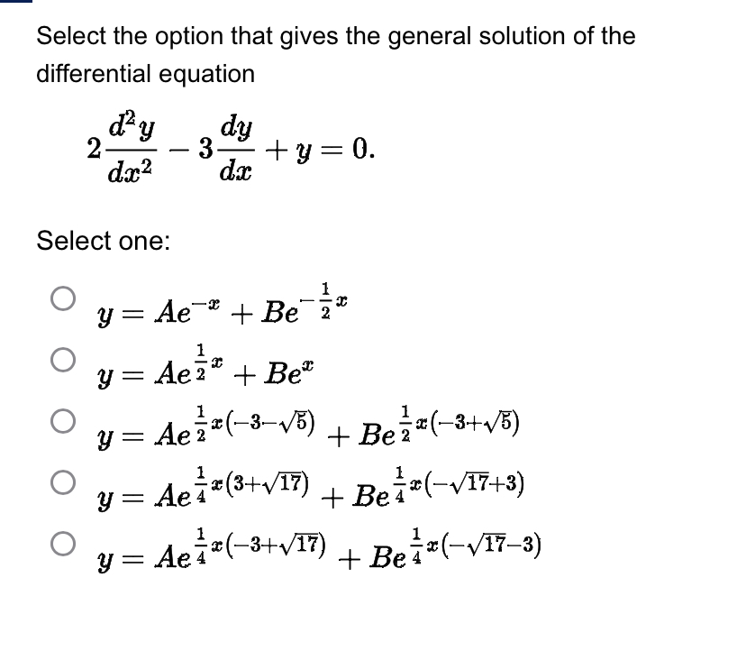 Solved Select the option that gives the general solution of | Chegg.com