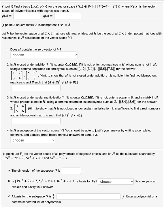 1 Point Find A Basis P X X For The Vector Chegg Com