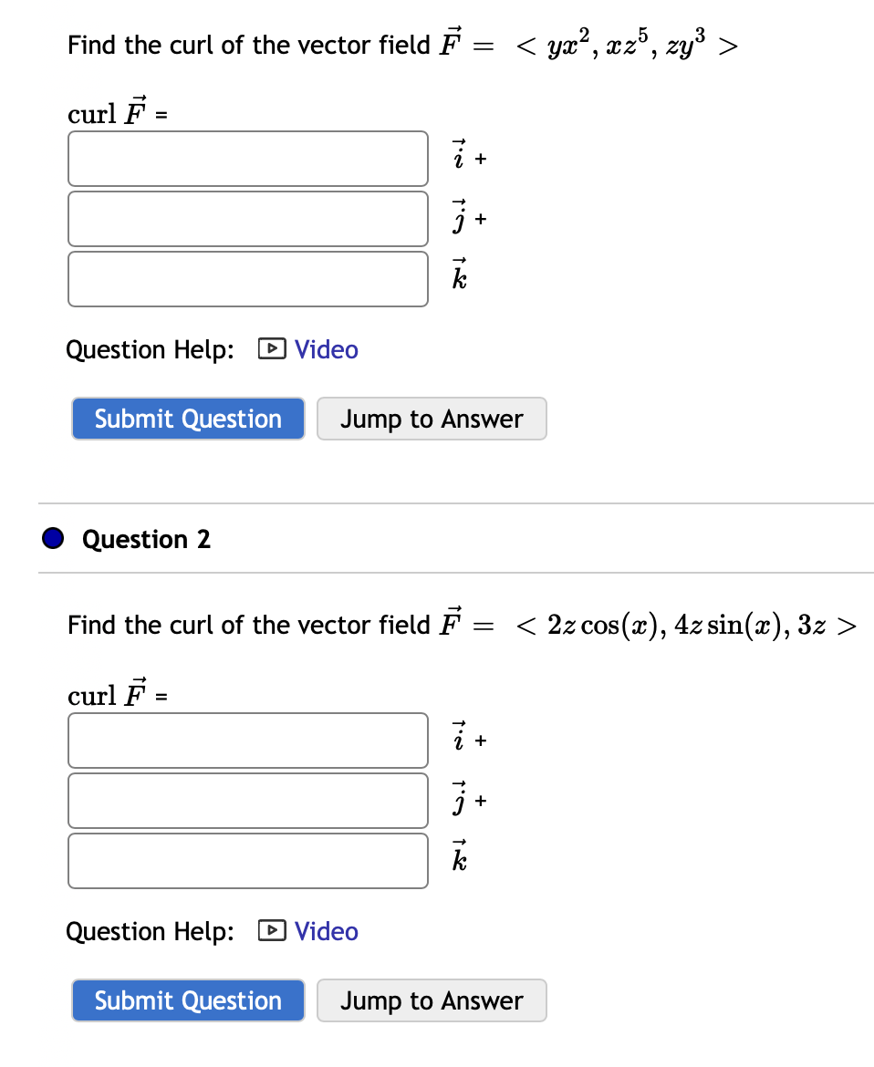 Solved Find The Curl Of The Vector Field F Curlf J 9182