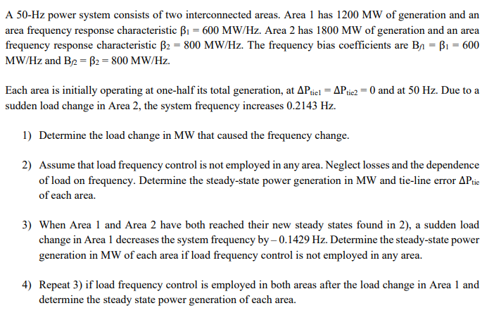 Solved A 50−Hz power system consists of two interconnected | Chegg.com