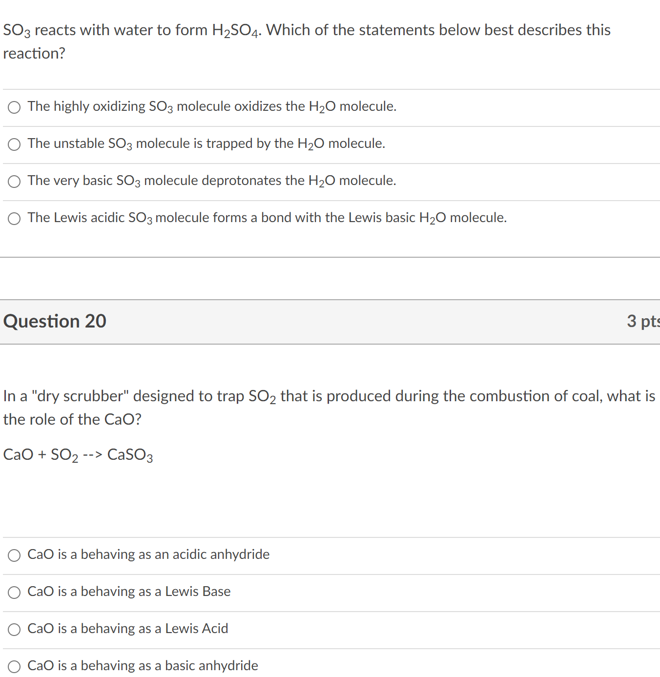 Solved SO3 reacts with water to form H2SO4. Which of the | Chegg.com
