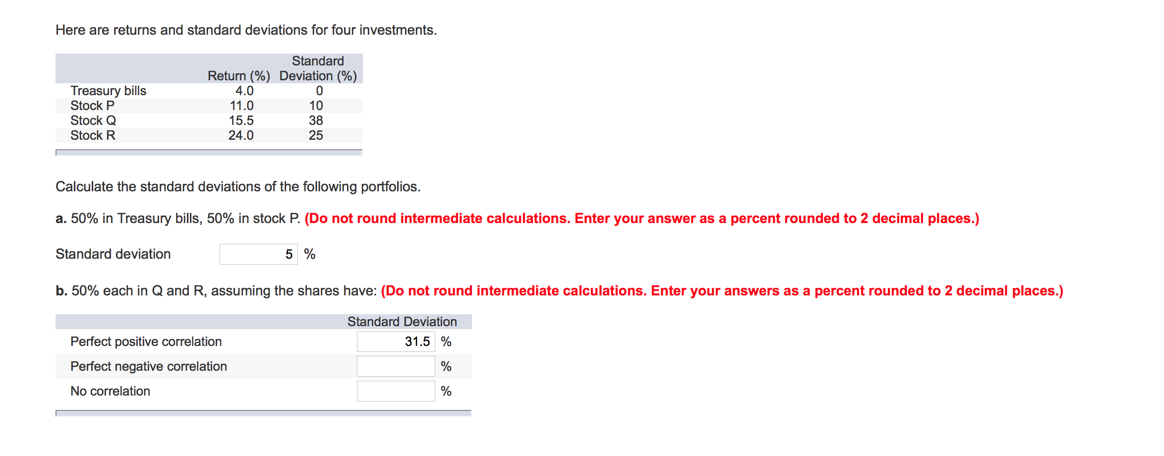 Solved Here are returns and standard deviations for four | Chegg.com