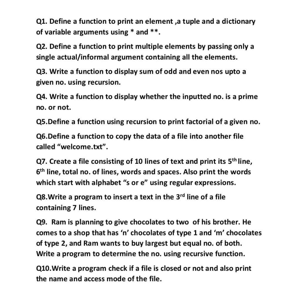 Solved * Q1. Define a function to print an element ,a tuple | Chegg.com