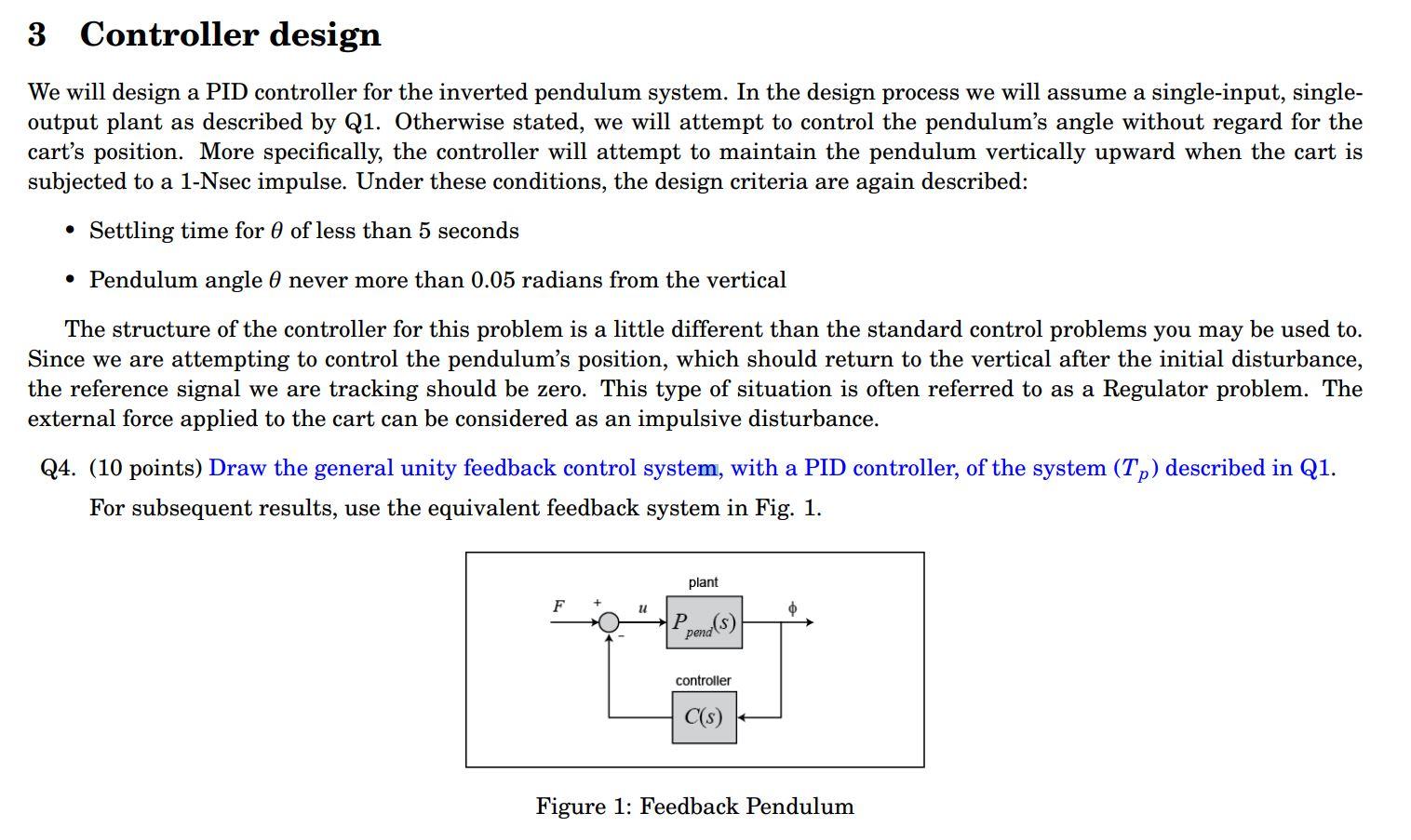 Solved 3 Controller Design We Will Design A PID Controller | Chegg.com