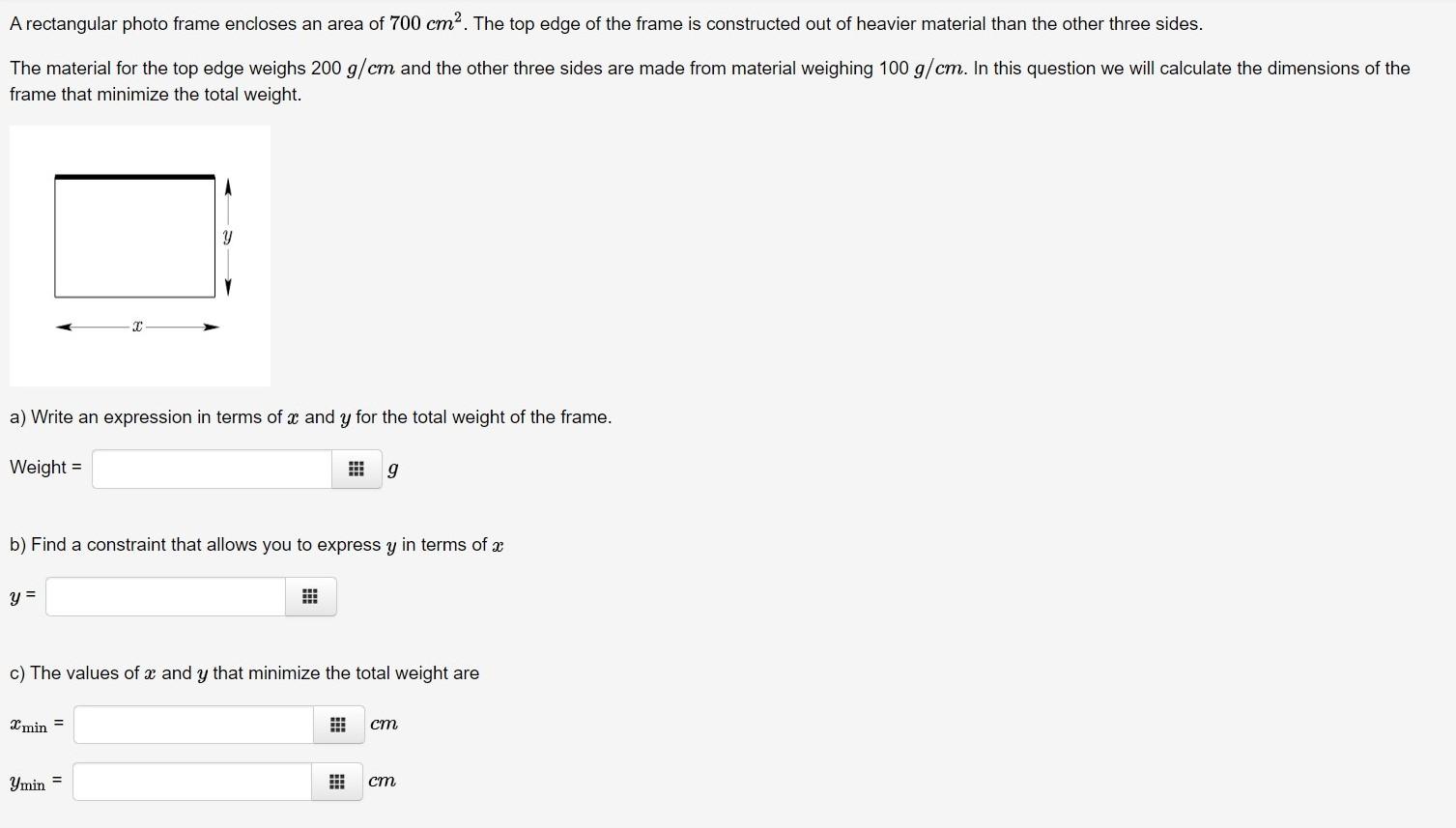 Solved A rectangular photo frame encloses an area of 700