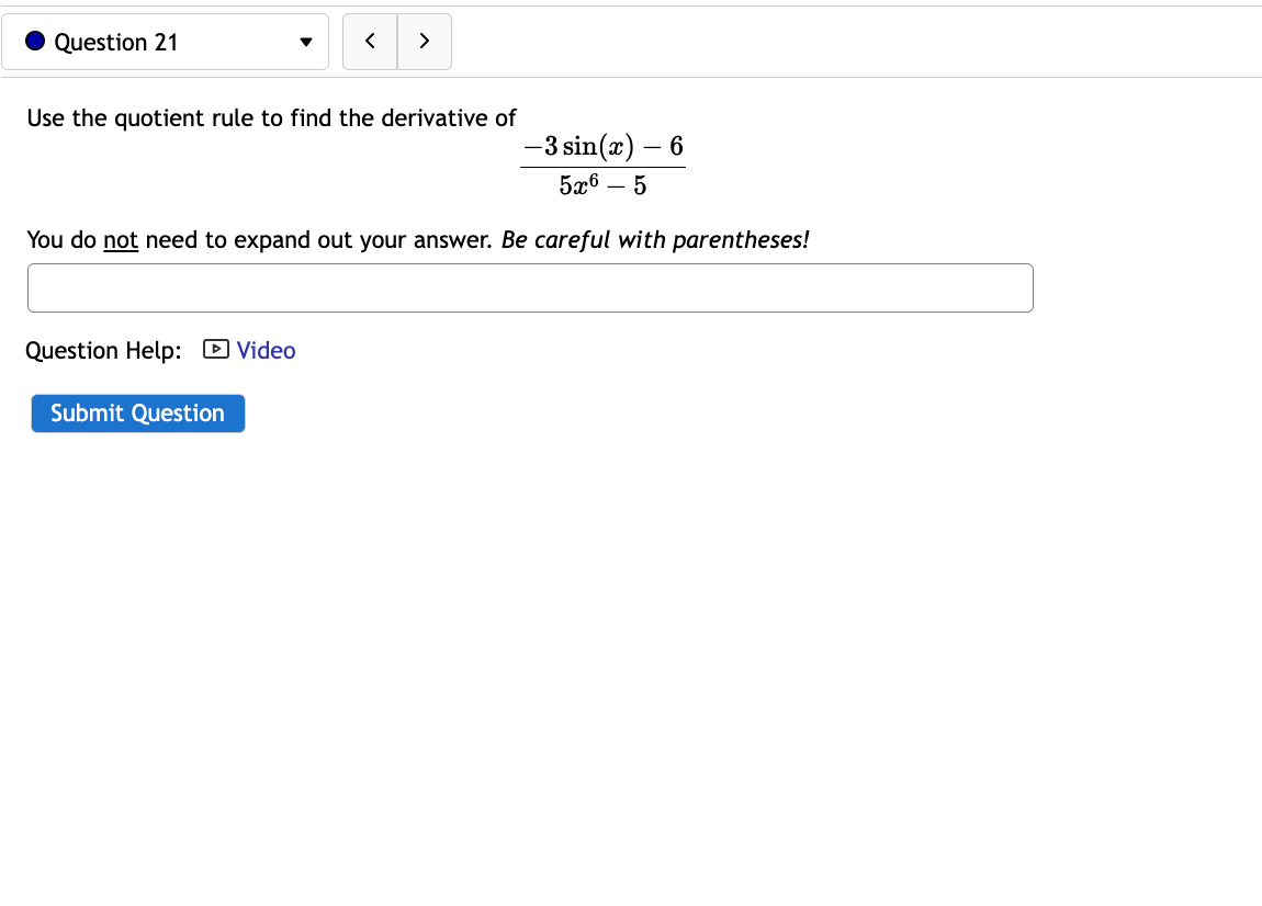 Solved Use The Quotient Rule To Find The Derivative Of | Chegg.com