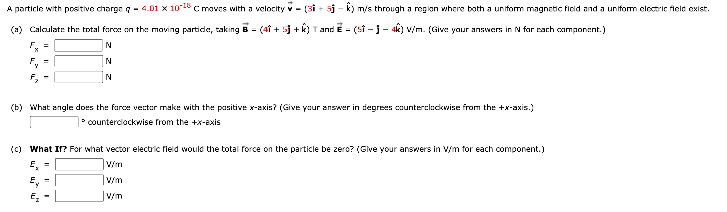 Solved 18 A Particle With Positive Charge Q 4 01 X 10 Chegg Com