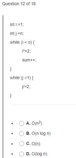 Solved Question 11 of 18 int i = 1; while (i