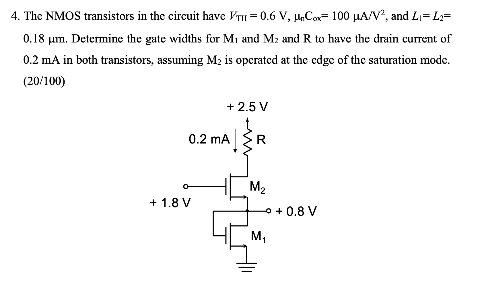 Solved The NMOS transistors in ﻿the circuit have | Chegg.com