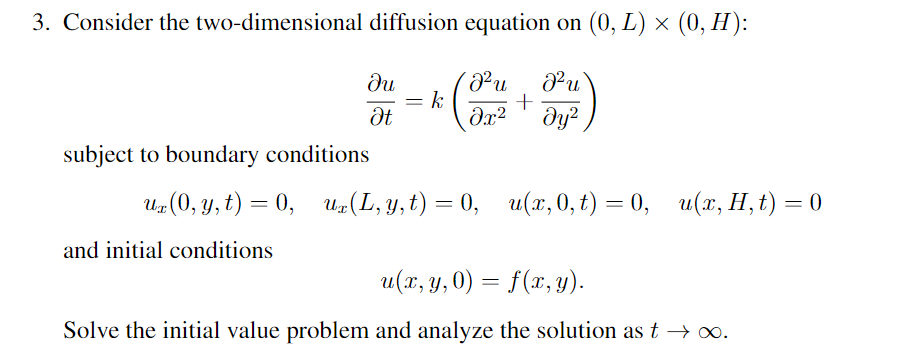 Solved 3. Consider the two-dimensional diffusion equation on | Chegg.com