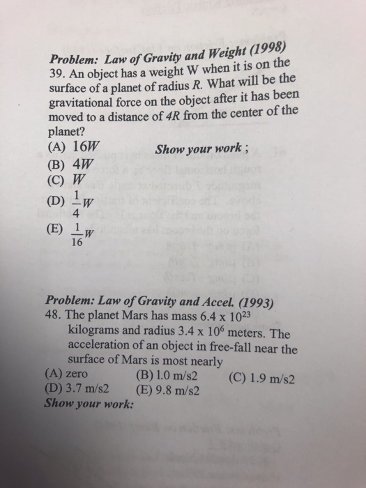 Solved Problem: Law of Gravity and Weight (1998) 39. An | Chegg.com