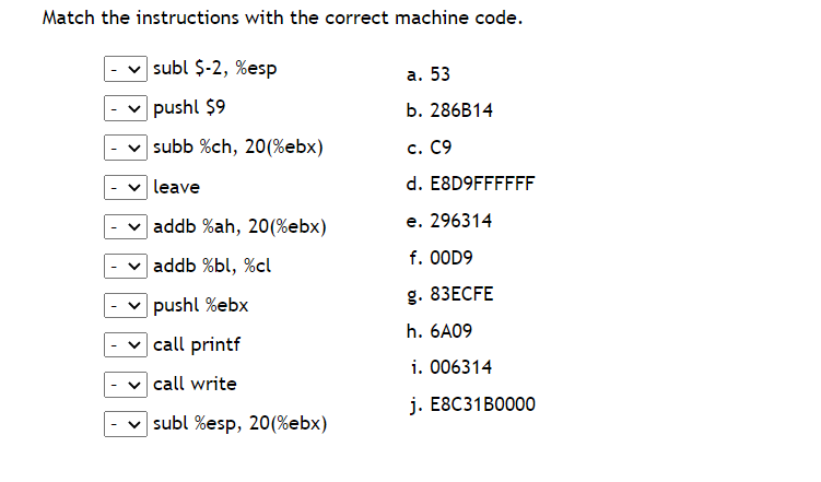 Match the instructions with the correct machine code. | Chegg.com