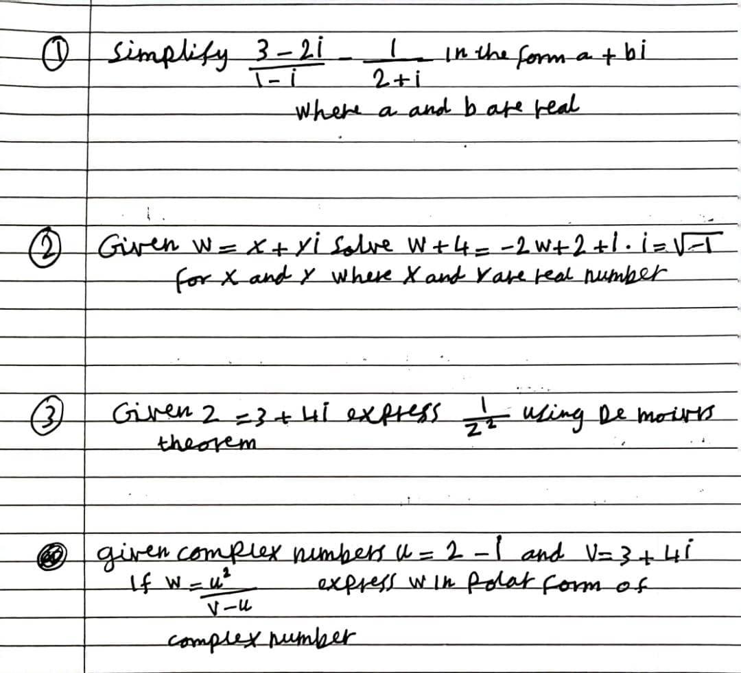 Solved (1) Simplify 1−i3−2i−2+i1 In The Form-a+bi Where A 