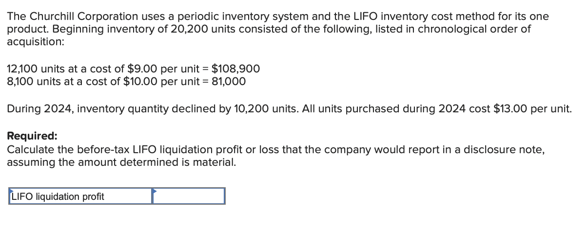 Solved The Churchill Corporation uses a periodic inventory