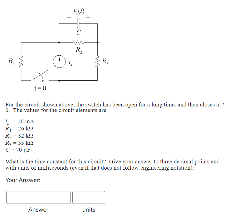 Solved For the circuit shown above, the switch has been open | Chegg.com