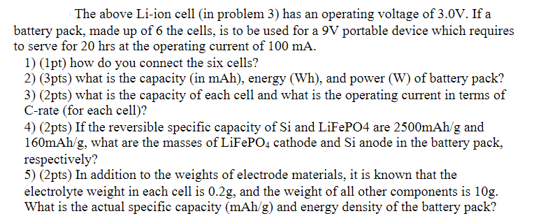 3. Considering A Lithium-ion Battery Is Made Up Of Si | Chegg.com