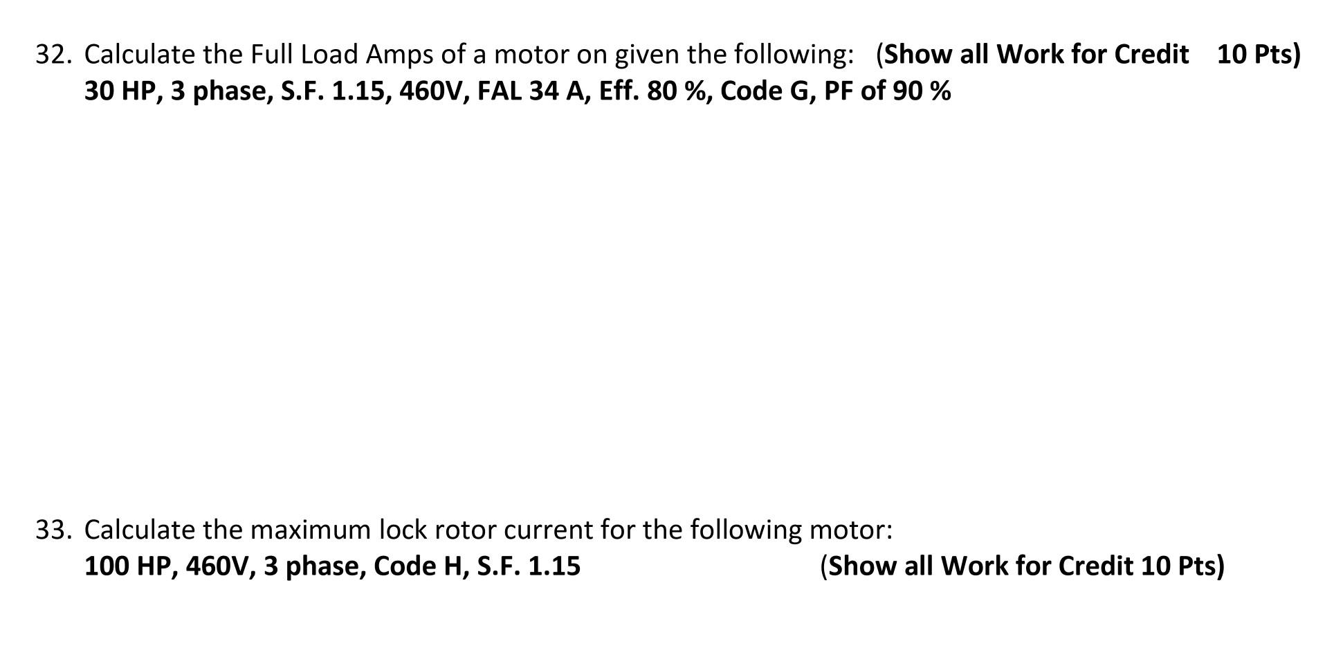 Solved 32. Calculate the Full Load Amps of a motor on given | Chegg.com