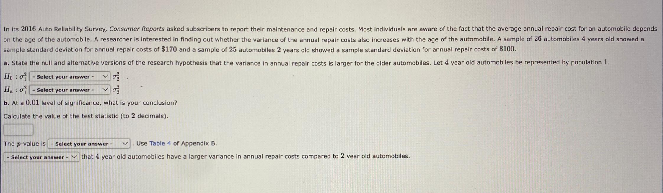 Solved In its 2016 Auto Reliability Survey, Consumer Reports | Chegg.com