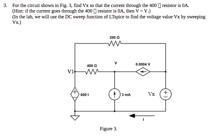 Solved 3. For the circuit shown in Fig. 3, find Vx so that | Chegg.com