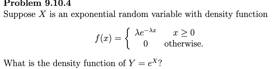 Solved Suppose X is an exponential random variable with | Chegg.com