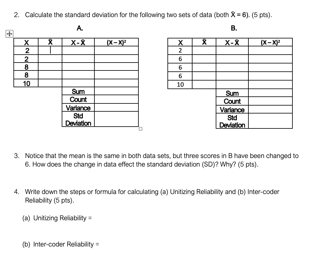 Solved 2. Calculate the standard deviation for the following | Chegg.com