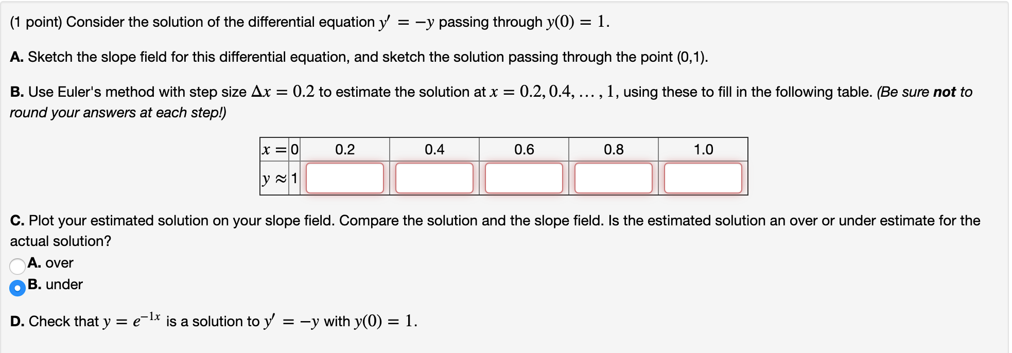 Solved (1 Point) Consider The Solution Of The Differential | Chegg.com