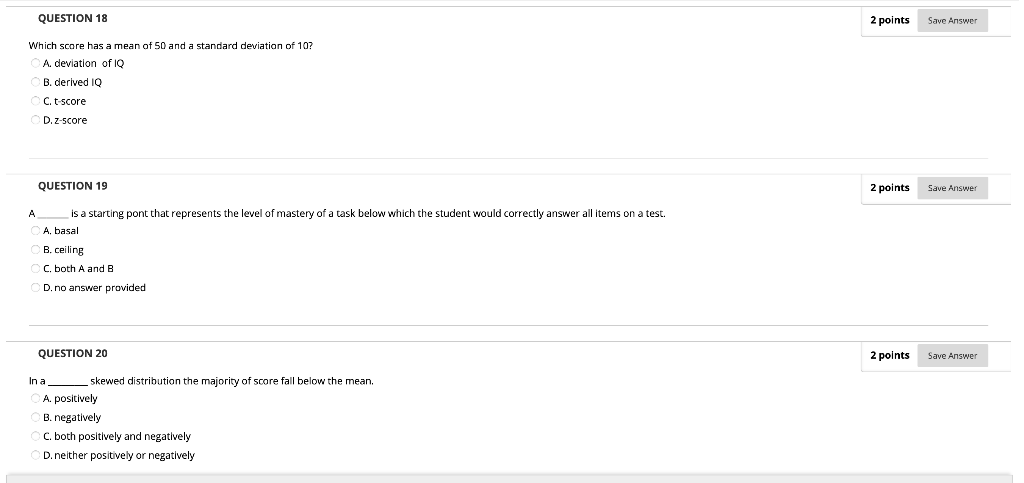 Solved QUESTION 18 2 points Save Answer Which score has a | Chegg.com