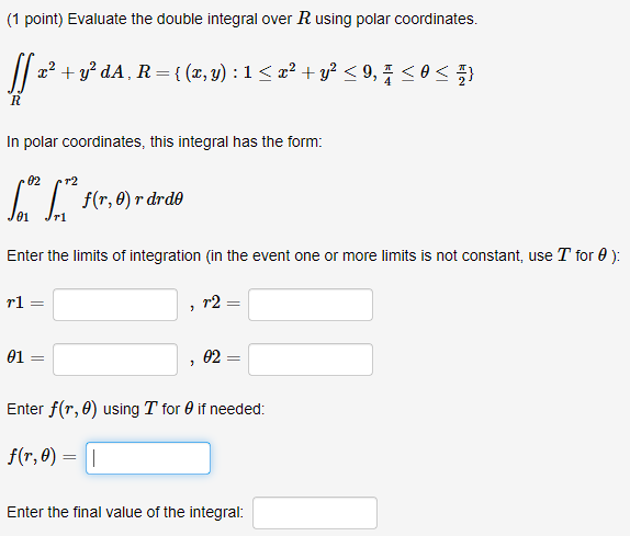 Solved (1 point) Evaluate the double integral over R using | Chegg.com