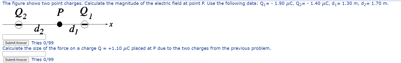 Solved 1)The Figure Shows Two Point Charges. Calculate The | Chegg.com