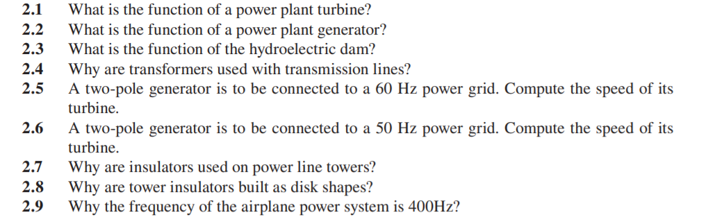 Solved 2.1 2.2 2.3 2.4 2.5 What is the function of a power | Chegg.com