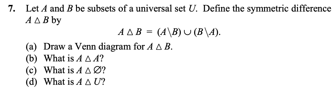 Solved 7. Let A And B Be Subsets Of A Universal Set U. | Chegg.com