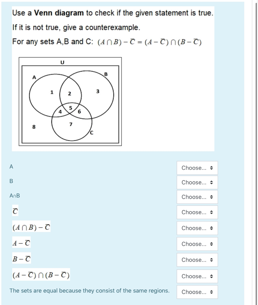 Solved Use a Venn diagram to check if the given statement is | Chegg.com