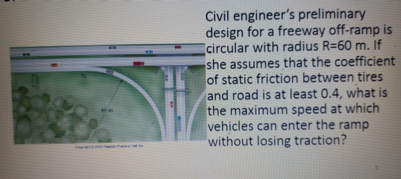 Solved Civil engineer's preliminary design for a freeway | Chegg.com