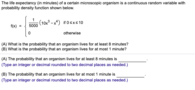 Solved The life expectancy (in minutes) of a certain | Chegg.com