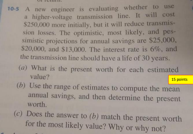 solved-10-5-a-new-engineer-is-evaluating-whether-to-use-a-chegg