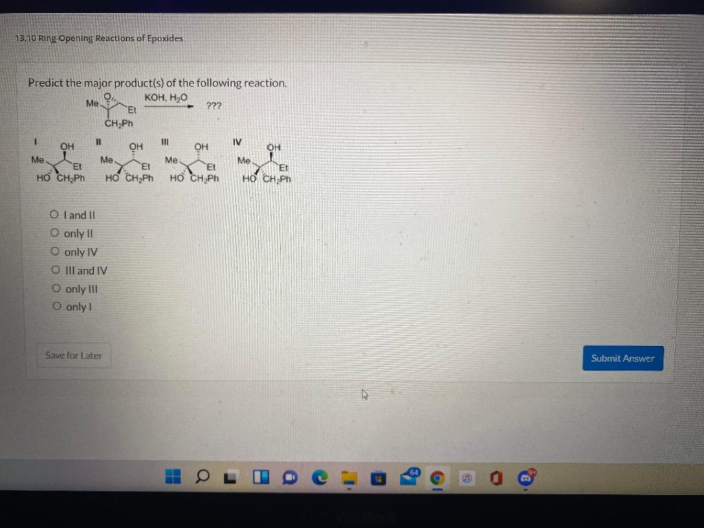 Solved 13.10 Ring Opening Reactions of Epoxides Predict the | Chegg.com