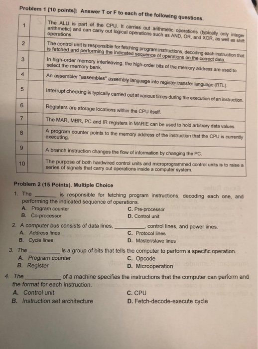 Solved Problem 1 [10 points]: Answer T or F to each of the | Chegg.com