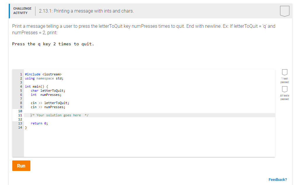 Solved CHALLENGE ACTIVITY 2.13.1: Printing a message with | Chegg.com