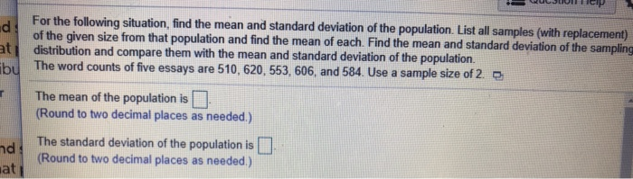 Solved For the following situation, find the mean and | Chegg.com